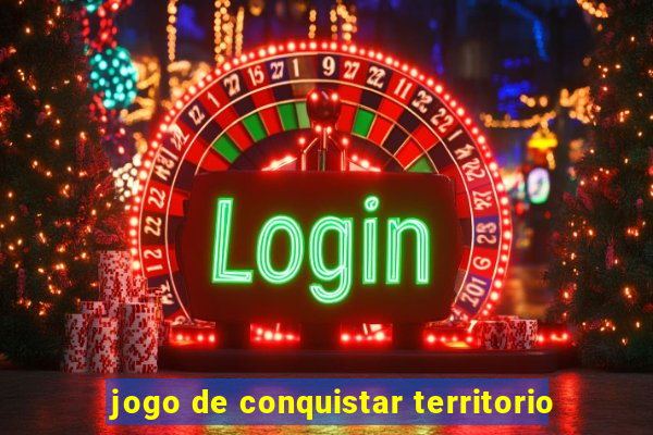 jogo de conquistar territorio